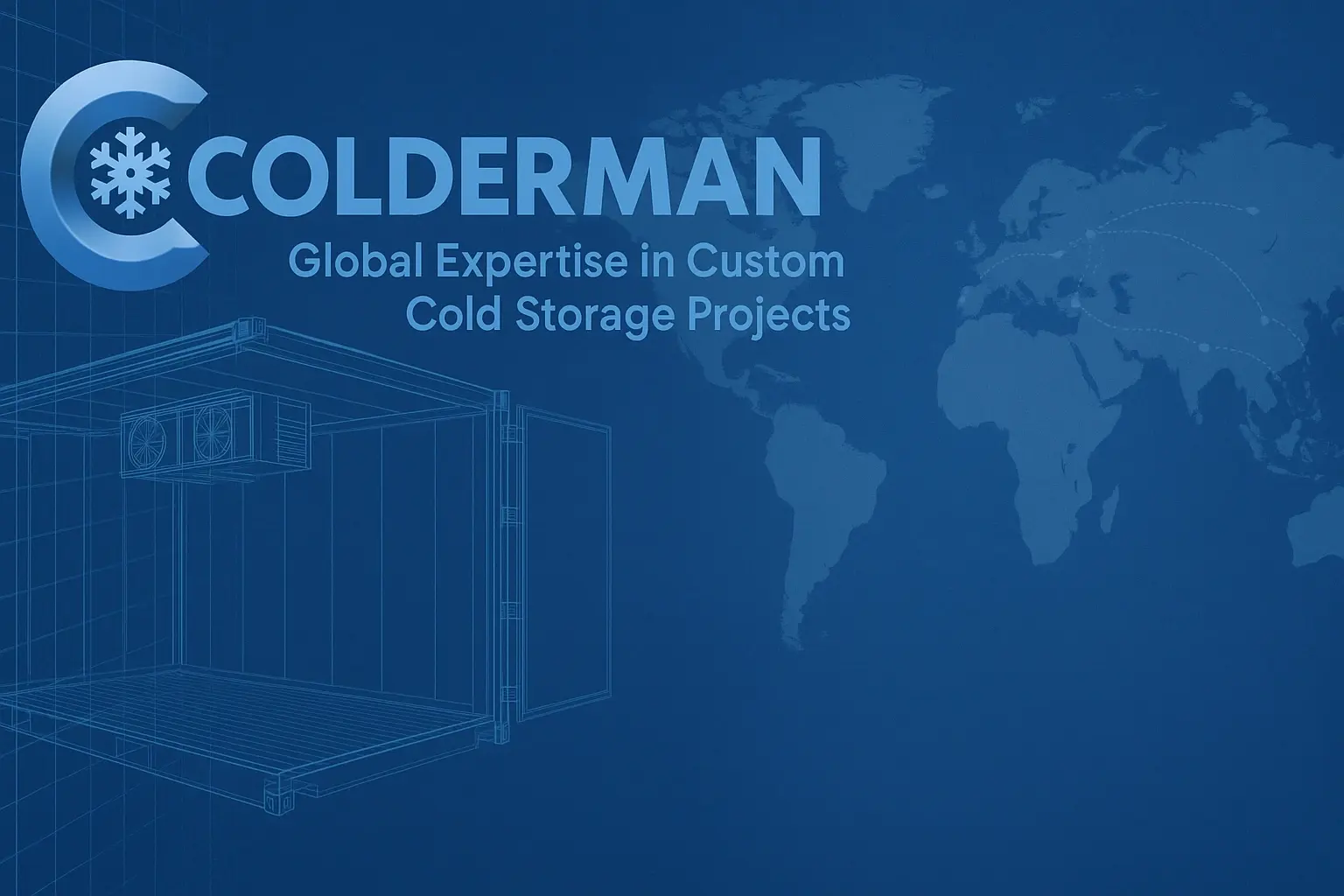 COLDERMAN: Global Expertise in Custom Cold Storage Projects